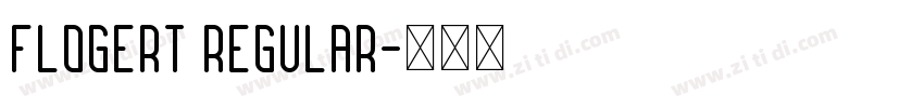 Flogert Regular字体转换